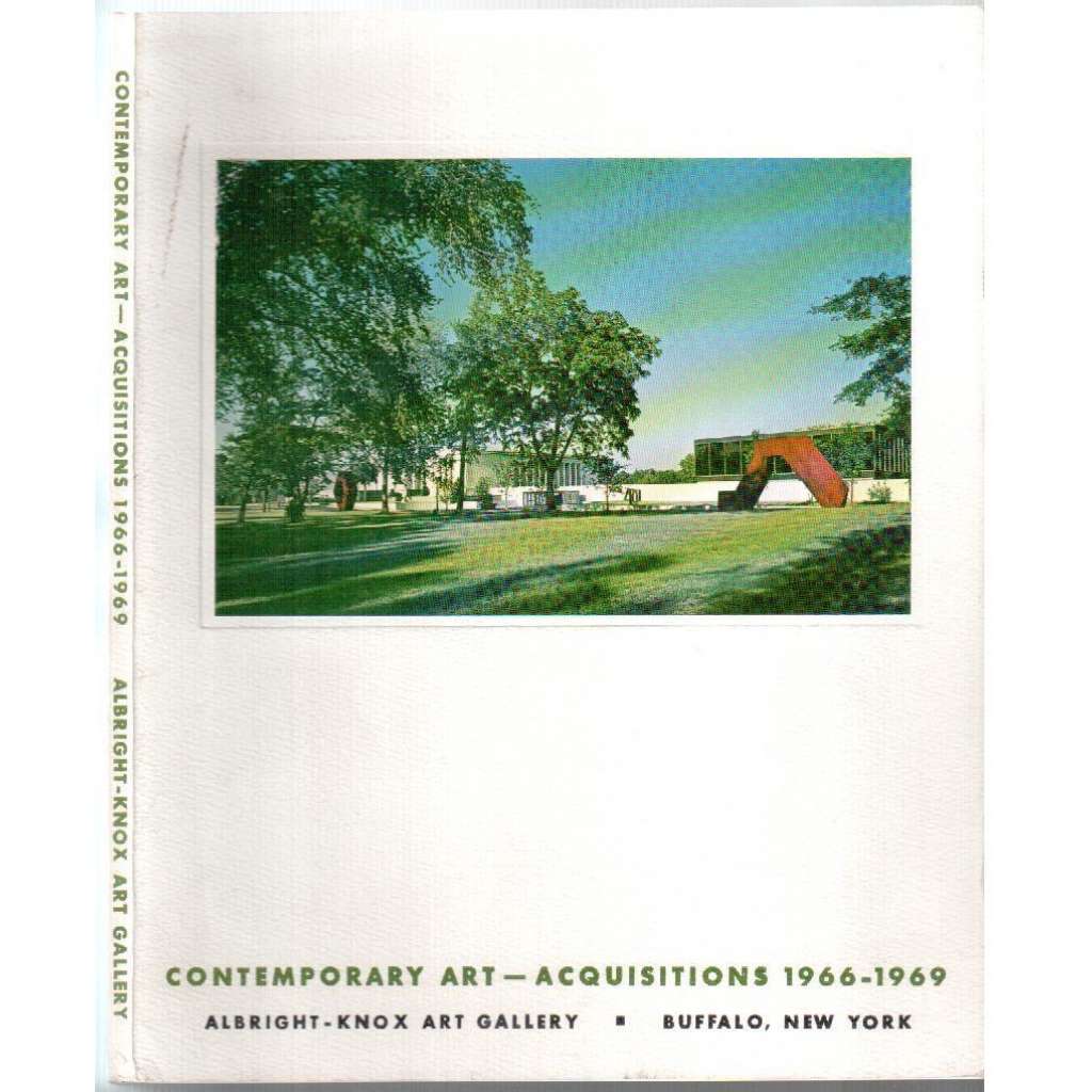 Contemporary Art - Acquisitions 1966-1969. Albright Art Gallery. Buffalo, New York [výtvarné umění]