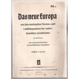 Das neue Europa mit den wichtigsten Flotten- und Luftstützpunkten der außerdeutschen Großmächte [mapa Evropy]