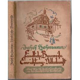 Ländliche Bauweise, Einrichtung und Volkskunst des 18. und 19. Jahrhunderts der Karlsbader Landschaft [architektura]