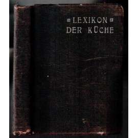 Lexikon der Küche [gastronomie]