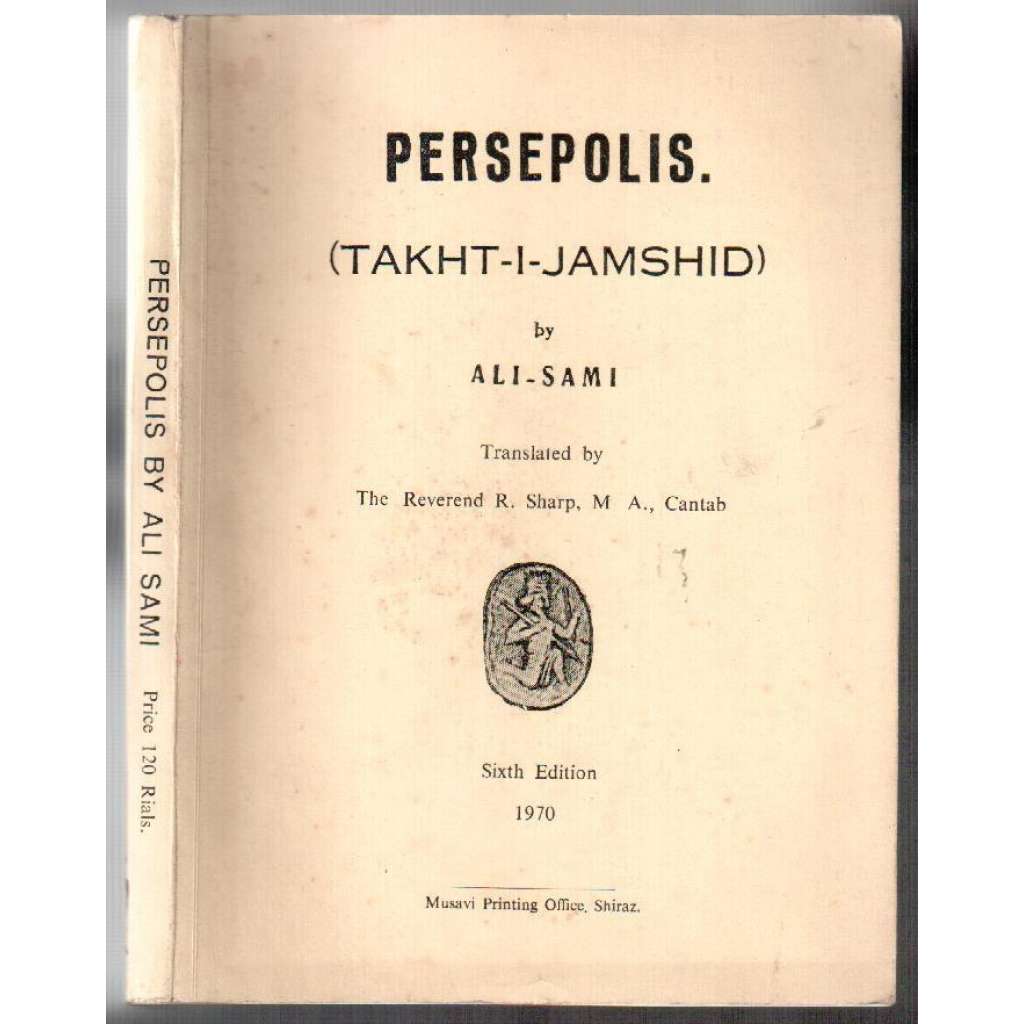 Persepolis (Takht-i-jamshid) [archeologie]