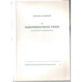 Die Sudetendeutsche Frage auf der Pariser Friedenskonferenz [Sudety]