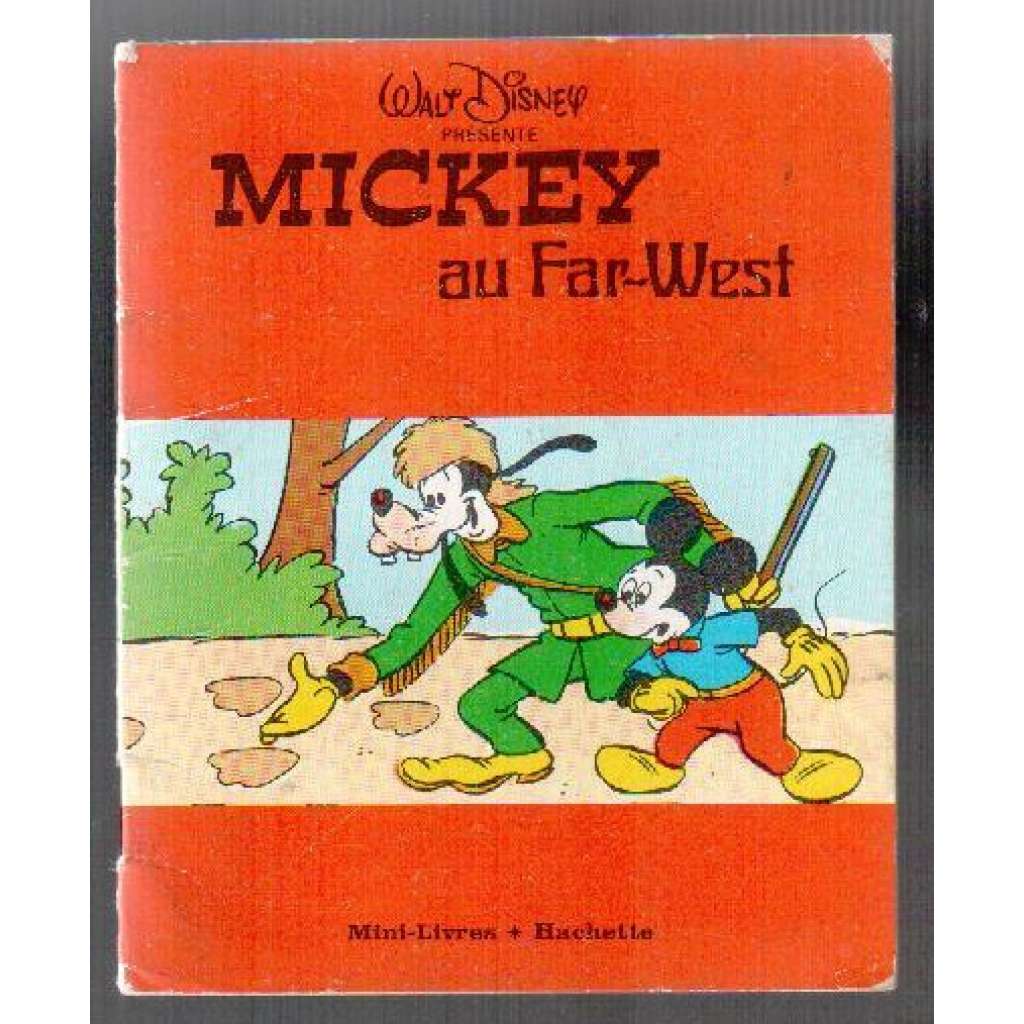 Mickey au Far-West [dětský komiks]