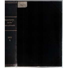 Die Kommunistische Internationale. Heft 25-42, Juli - Dezember 1931 [komunismus, sešity 25-42, 1931]