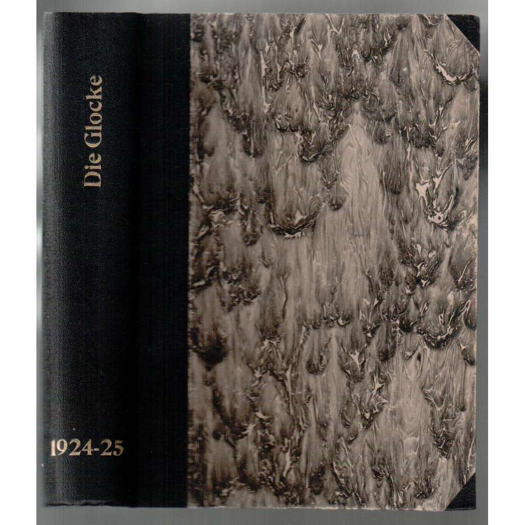 Die Glocke. 10. Jahrg. Nr. 1-3, 5-13 (April - Juni 1924), Jahrg. 11. Nr. 27, 29-31 (Oktober 1925) [socialist. týdeník, různá č. 1924/25]