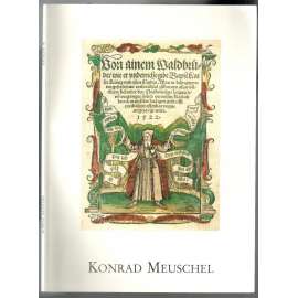 Antiquariat Konrad Meuschel  [90. Katalog] Handschriften, Bücher und Einbände von 1420 bis 1799 [rukopisy, knihy, vazby]