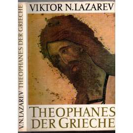 Theophanes der Grieche und seine Schule [malířství]