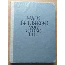 Hans Leinberger der Bildschnitzer von Landshut. Welt und Umwelt des Künstlers [sochařství]