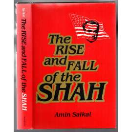 The Rise and Fall of the Shah [Irán]