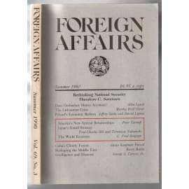 Foreign Affairs. Summer 1990, Vol. 69, No. 3 [magazín USA, léto 1990, č. 3]