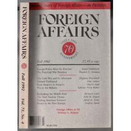 Foreign Affairs. Fall 1992, Vol. 71, No. 4 [magazín USA, podzim 1992, č. 4]