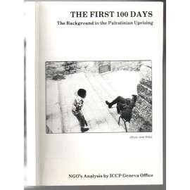 The First 100 Days. The Background to the Palestinian Uprising [Palestina]