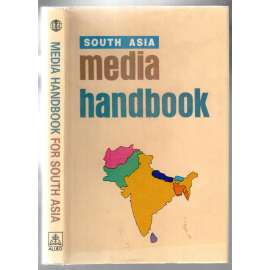 Media Handbook for South Asia [jižní Asie]