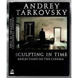 Scuplting in Time. Reflections on the Cinema [film]