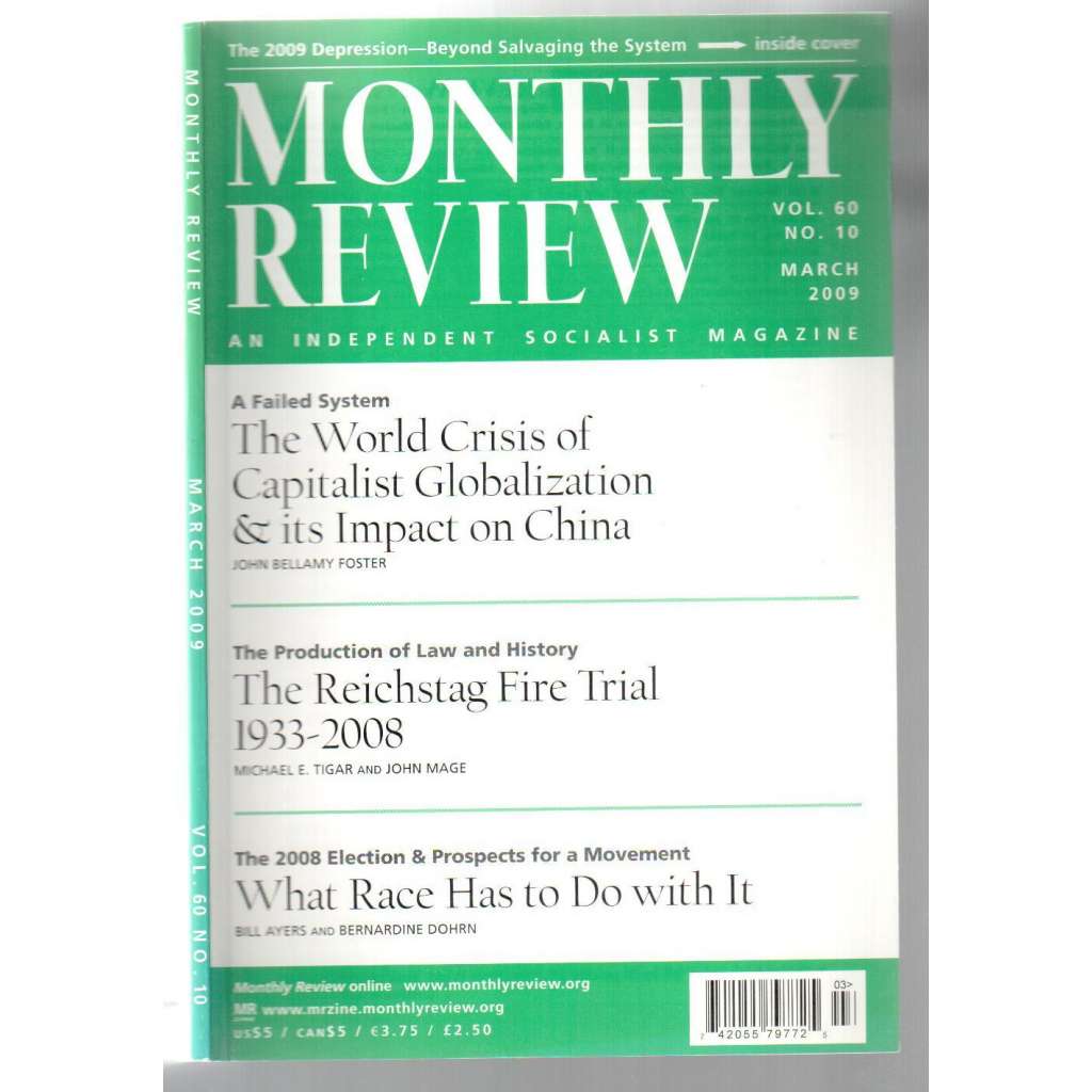 Monthly Review. An Independent Socialist Magazine. Vol. 60, No. 10, March 2009 [měsíčník USA, březen 2009]