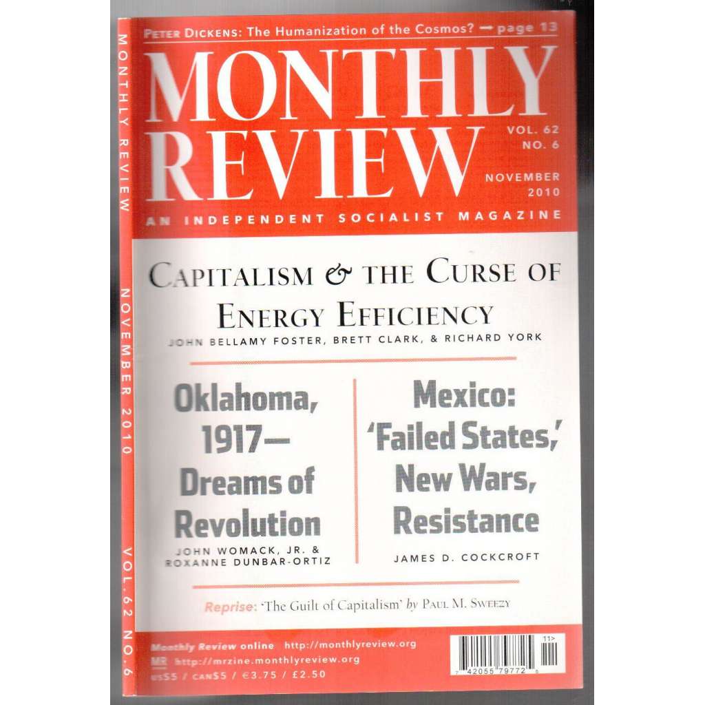 Monthly Review. An Independent Socialist Magazine. Vol. 62, No. 6, November 2010 [měsíčník USA, listopad 2010]