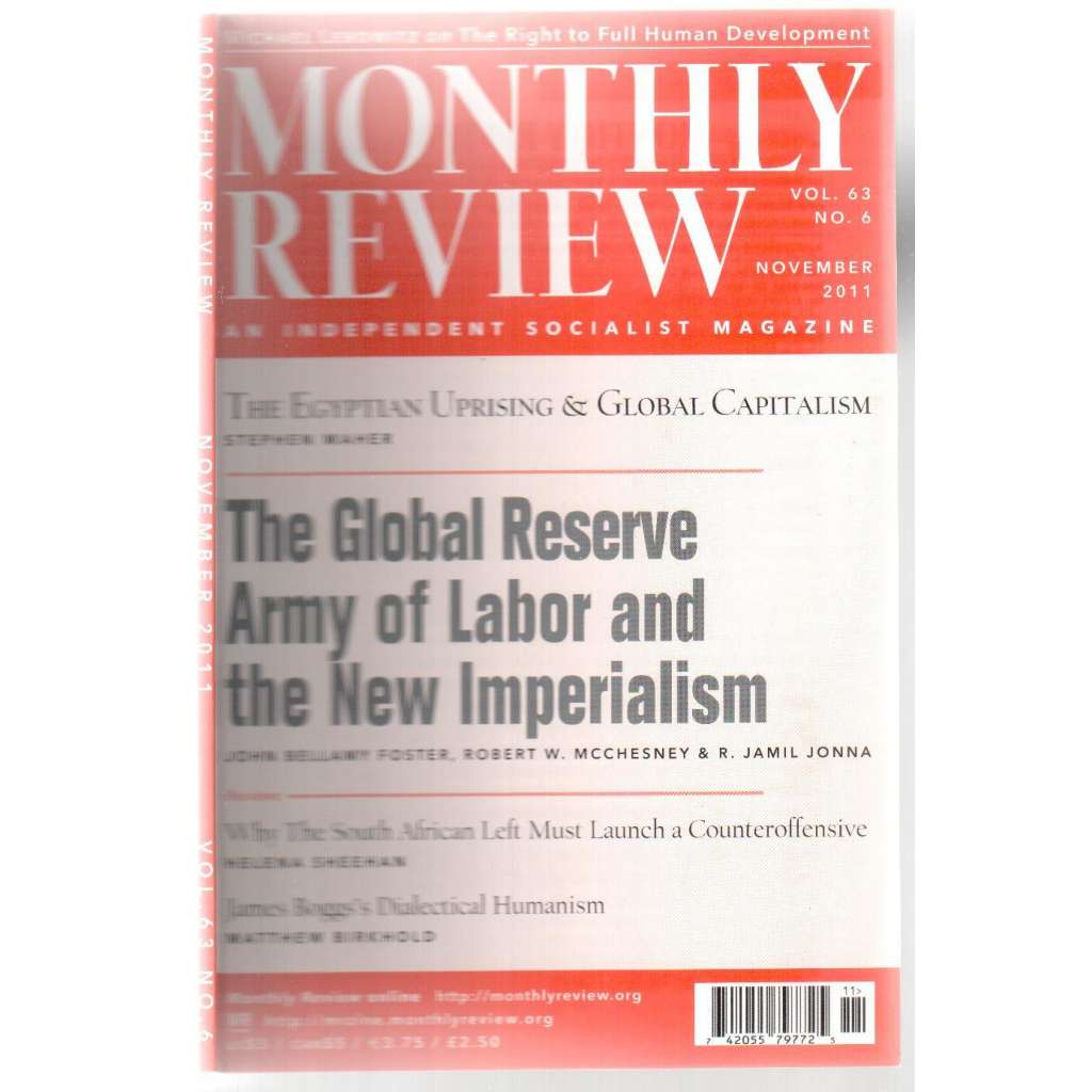 Monthly Review. An Independent Socialist Magazine. Vol. 63, No. 6, November 2011 [měsíčník USA, listopad 2011]