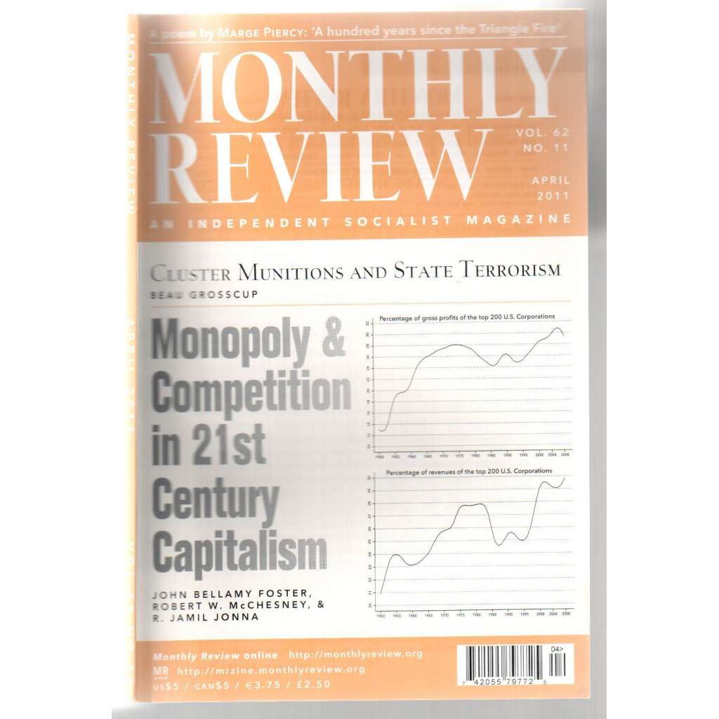 Monthly Review. An Independent Socialist Magazine. Vol. 62, No. 11, April 2011 [měsíčník USA, duben 2011]