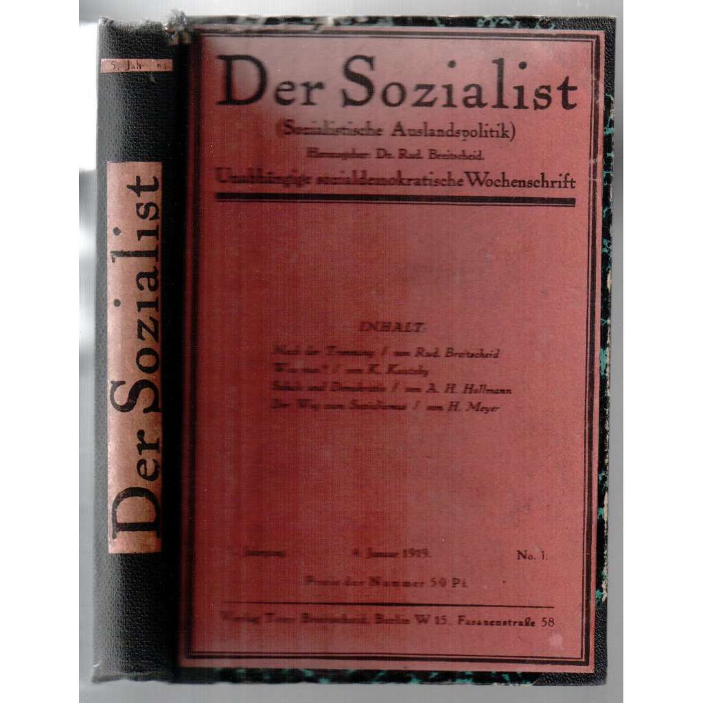 Der Sozialist. Unabhängige sozialdemokratische Wochenschrift. 1919, Nummer 1-4, 6-18, 21-26, 46, 50 [soc.-dem. týdeník]