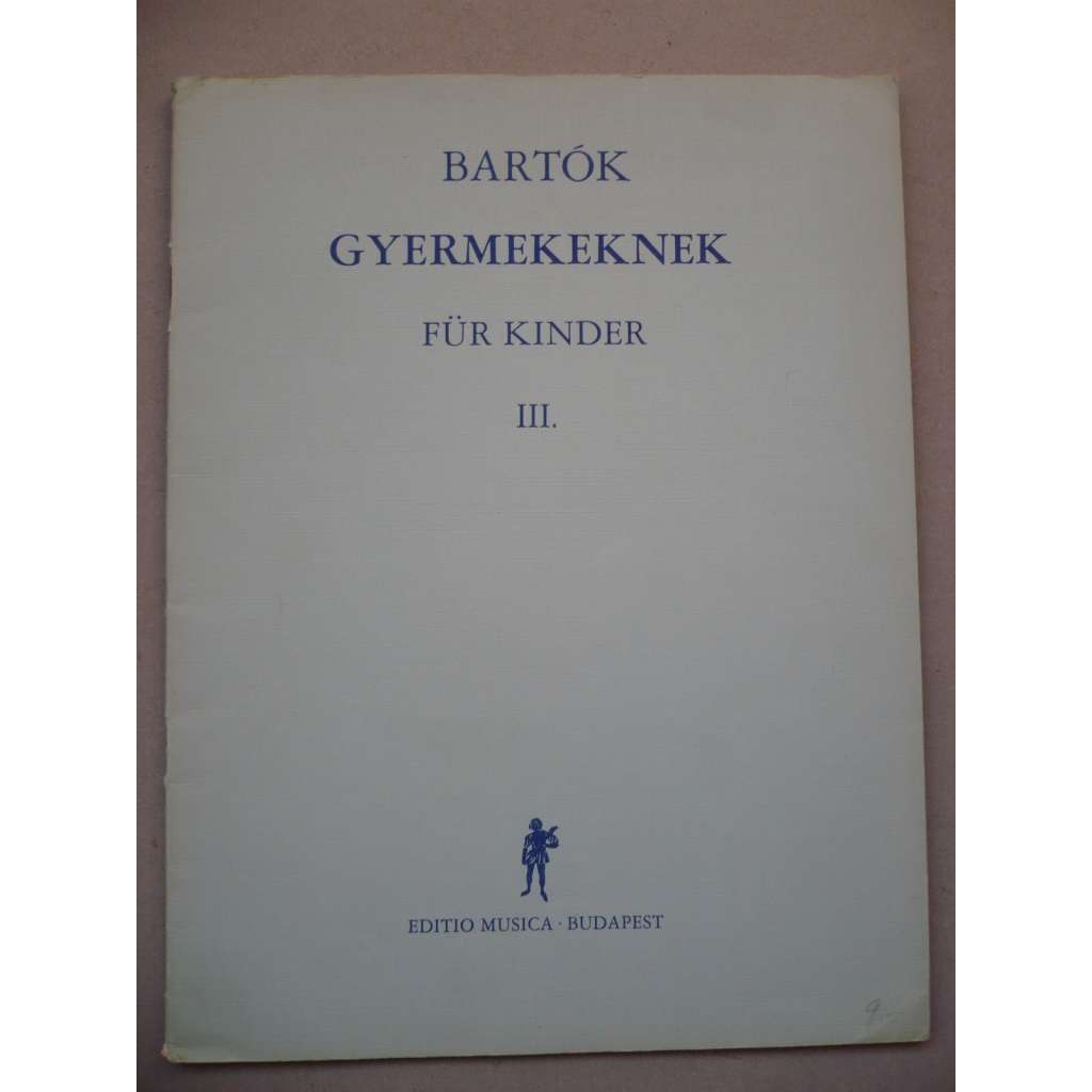 Gyermekeknek - für kinder, III.