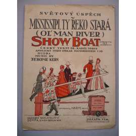 Mississipi, ty řeko stará - show boat