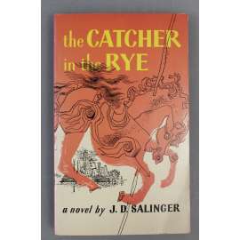 The Catcher in the Rye (Kdo chytá v žitě, román)