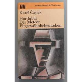 Hordubal. Der Meteor. Ein gewöhnliches Leben (Hordubal, Povětroň. Obyčejný život; román, obálka Josef Čapek)