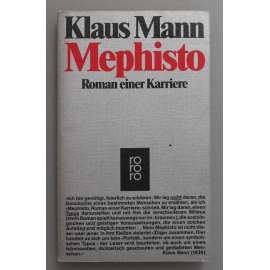 Mephisto. Roman einer Karriere (Mefisto, román, nacismus)
