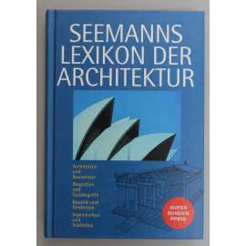 Seemanns Lexikon der Architektur (Slovník architektury, baroko, renesance, gotika, klasicismus)