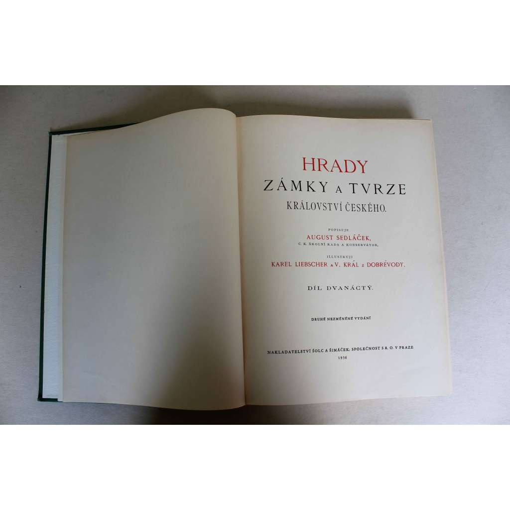 Hrady, zámky a tvrze Království českého - díl XII. - Čáslavsko (okr. Kutná Hora, Kolín, Havlíčkův Brod, částečně i Chrudim, Pelhřimov)