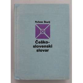 Češko-slovenski slovar (Čestina - slovinština, slovník, jazykověda)