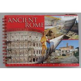 Ancient Rome. Monuments Past and Present (Antický Řím, archeologie, Forum Romanum, Koloseum, Pantheon)