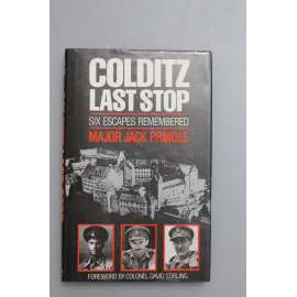 Colditz Last Stop : Six Escapes Remembered (druhá světová válka, mj. Moravská Třebová, František Moravec)