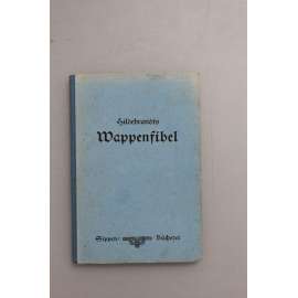 Hildebrandts Wappenfibel. Kurze Zusammenstellung Der Wichtigsten Heraldischen Grundsätze (heraldika, erby, znaky, pomocné vědy historické)