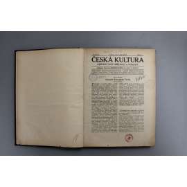 Česká kultura. Kritický list umělecký a vědecký 1913 (časopis, literární věda, mj. Adamité Sv. Čecha, B. Smetana a kulturní politika F- L. Riegera, Somnambulní stránka díla O. Březiny, Soutěž na pomník Jana Žižky, aj.)