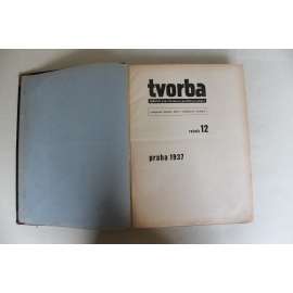 Tvorba. Týdeník pro literaturu, politiku a umění, ročník 12, 1937 (časopis, první republika, komunismus, mj. Zd. Nejedlý - O Masarykovi; V. Nezval - Praha s prsty deště; J. Fučík - Poznámka o Osvobozeném divadle, F. X. Šalda)