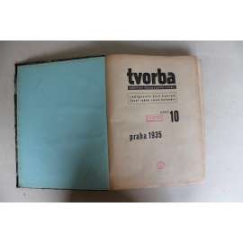 Tvorba. Týdeník pro literaturu, politiku a umění, ročník 10, 1935 (časopis, první republika, komunismus, mj. Habsburkové, Vůdce Henlein, Máchův Máj v D35, Charlie Chaplin, K. Teige - H. Daumier)