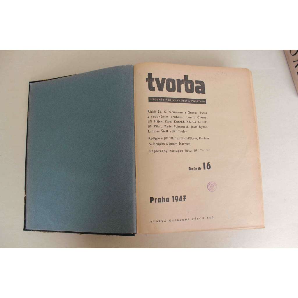 Tvorba. Týdeník pro kulturu a politiku, ročník XVI 1947 (časopis, komunismus, mj. O revisi první pozemková reformy, Vývoj P. Tigrida, Z. Nejedlý - Na okraj týdne, T. G. Masaryk k dnešku)