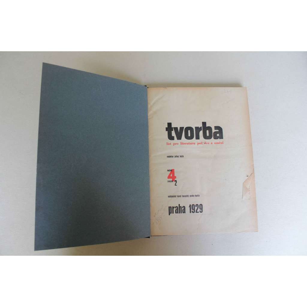 Tvorba. Týdeník pro literaturu, politiku a umění, ročník 4, 1929 (časopis, první republika, mj. Adolf Loos - Pravdy, Blok dělnických obytných domů; K. Teige - Adolf Loos; Jaroslav Ježek, Fronta proti imperialismu)