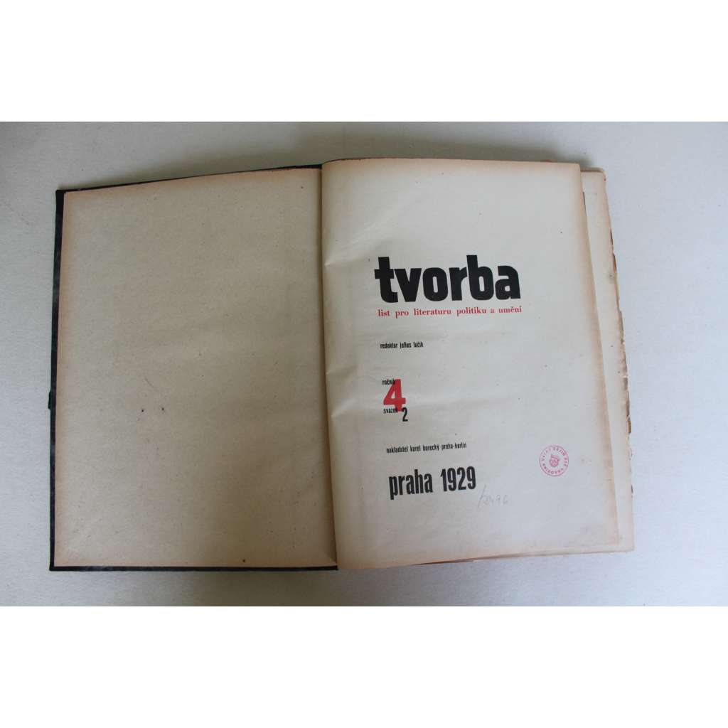 Tvorba. Týdeník pro literaturu, politiku a umění, ročník 4, 1929 (časopis, první republika, mj. G. Apollinaire - Prší; Montáž o válce proti SSSR; K. Teige - Adolf Loos; F. Legér - Malířství a film, West pocket revue)