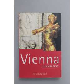 Vienna. The rough guide (Vídeň, průvodce, historické centrum, mj. Hofburg, Prater)