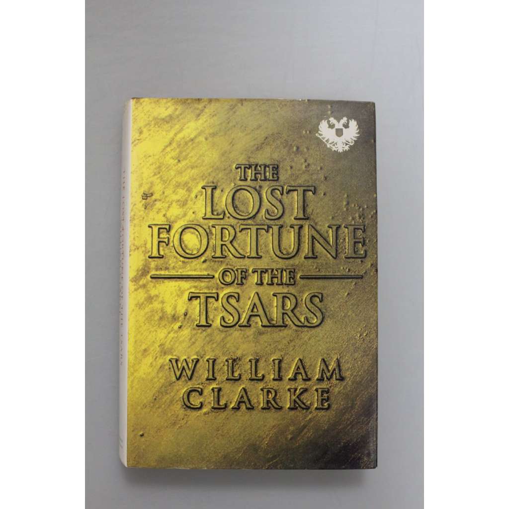 The lost fortune of the Tsars (Rusko, Carský poklad, mj. Mikuláš II., Fabergé)