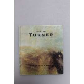 William Turner (Harenberg edition) [malířství, romantismus]