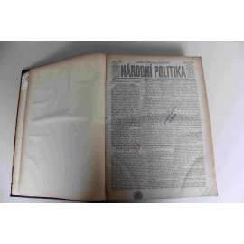 Národní politika 1899 ročník XVII (červenec - září) [noviny, deník, Rakousko Uhersko, mj. Dreyfus ve Francii [Dreyfusova aféra], Demonstrace Belgie, Ochrana národních menšin, Démon Srbska, Celj [Rakousko], inzerce)