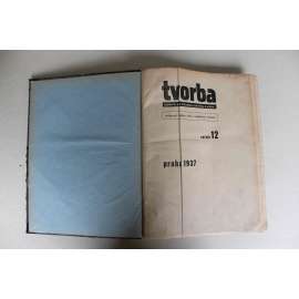 Tvorba. Týdeník pro literaturu, politiku a umění, ročník XII, 1937 (časopis, první republika, komunismus, mj. Z. Nejedlý - Voskovec a Werich; Šalda a Slovensko; Masaryk, Československo a my Němci; E. F. Burian a žák; Smrt kolem escorialu)