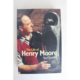 The Life of Henry Moore (biografie, sochař, sochařství, abstrakce)