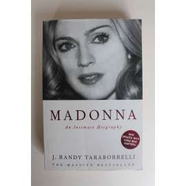 Madonna. An Intimate Biography (Intimní biografie, hudba, pop music)