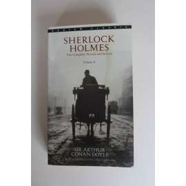 Sherlock Holmes. The Complete Novels and Stories. Vol. II. (detektivky, mj. Pes Baskervillský, Lepenková krabice, Ďáblovo kopyto, Upír v Sussexu, Šplhající muž)