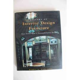 History of Interior Design and Furniture. From Ancient Egypt to Nineteenth-Century Europe (Historie interiérového designu a nábytku, mj. Egypt, Staré Řecko, Římská říše, Středověk, renesance, baroko, rokoko, klasicismus)