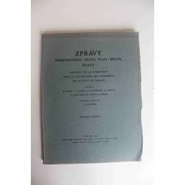 Zprávy památkového sboru hlav. města Prahy, sv. 7 (Praha, Albín Stocký - Praha pravěká; Kamil Novotný - Juditin most v Praze; Karel Chytil - Dům "U bílého beránka"; Domy někdy Bartoloměje Sprangera pod stupni hradu pražského)